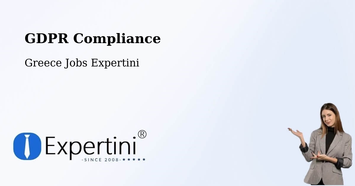 EU GDPR Compliance Statement – Chaïdári - Greece Jobs Expertini